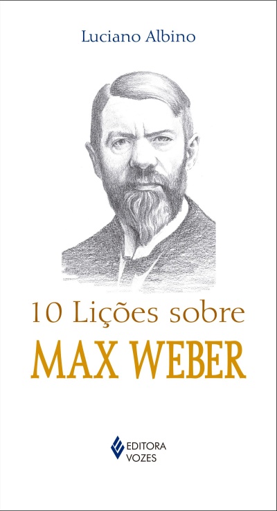 Capa do livro 10 Lições sobre Max Weber com ilustração a lápis do autor