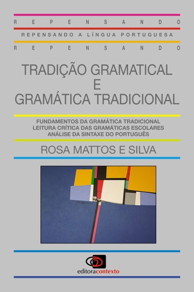 Capa de livro sobre tradição e gramática tradicional com texto e imagem abstrata colorida
