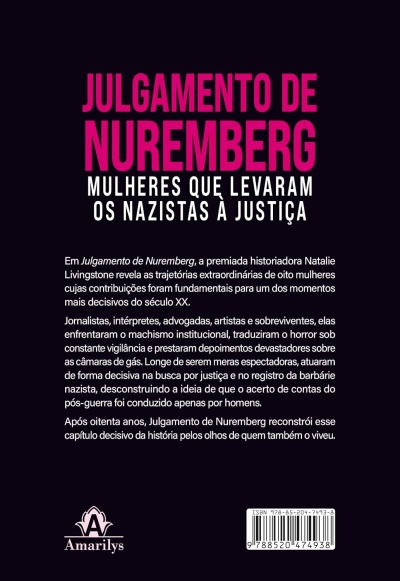 Contracapa do livro Julgamento de Nuremberg Mulheres que levaram os nazistas à justiça com texto explicativo e logótipo da editora Amarilys.
