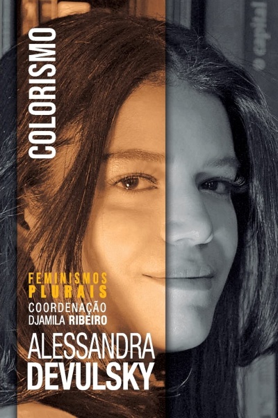 Capa de livro com rosto feminino dividida em metade a cores e metade a preto e branco com texto impresso.