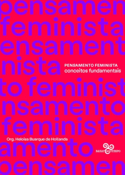Capa de livro vermelho com texto PENSAMENTO FEMINISTA conceitos fundamentais em branco