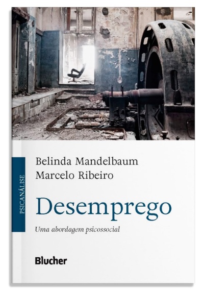 Capa do livro Desemprego com imagem de instalação industrial degradada e maquinaria enferrujada