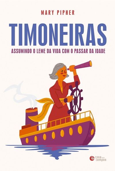 Capa de livro com título TIMONEIRAS e ilustração de mulher a matar volante de navio