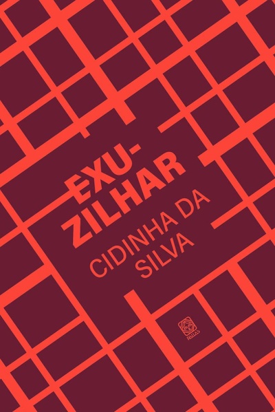 Capa de livro geométrica com texto Exu-Zilhar Cidinha da Silva
