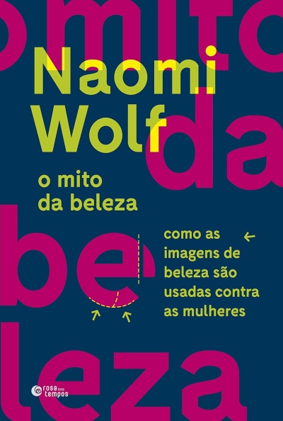 Capa do livro O mito da beleza de Naomi Wolf