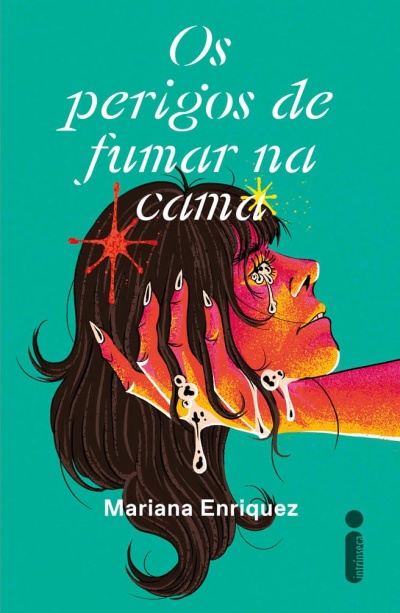 Capa do livro Os perigos de fumar na cama com ilustração colorida e texto