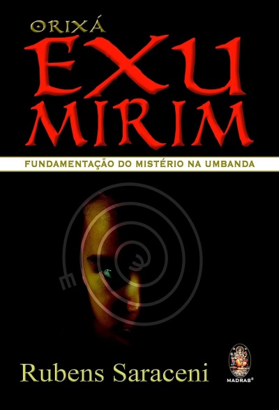 Capa de livro Orixá Exu Mirim de Rubens Saraceni com rosto meio iluminado e texto em fundo preto