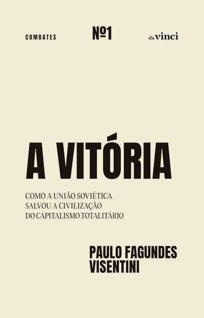 Capa de livro com texto sobre a vitória da União Soviética e autor Paulo Fagundes Visentini