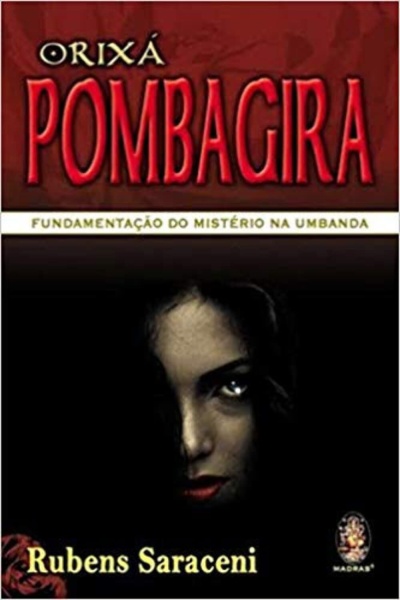Capa de livro Orixá Pomba Gira com rosto feminino em sombra e texto em português.