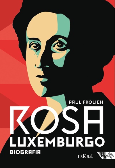 Capa de livro com rosto estilizado e título Rosa Luxemburgo