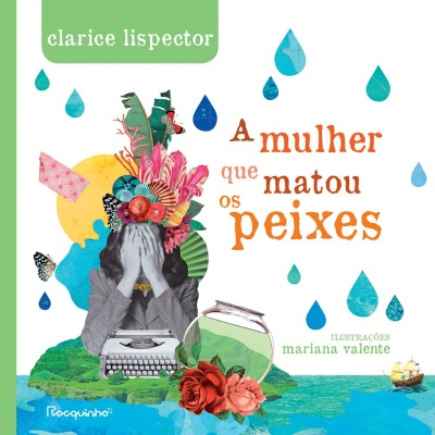 Capa do livro A mulher que matou os peixes com ilustrações coloridas e texto em tons verde e laranja