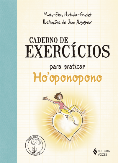 Caderno de exercícios para praticar Hooponopono com ilustração e textos