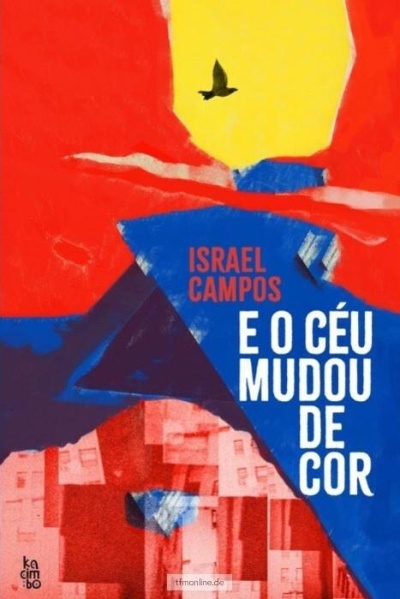 Capa de livro colorida com texto ISRAEL CAMPOS E O CÉU MUDOU DE COR