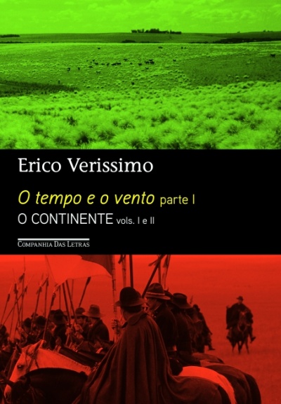 Capa do livro O tempo e o vento parte I de Erico Verissimo com fotos em verde e vermelho e texto