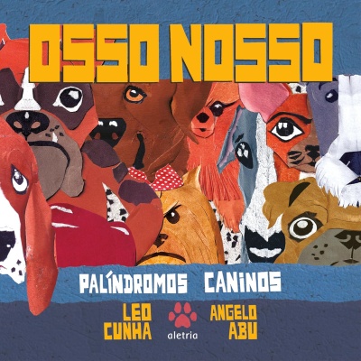 Capa do livro Osso Nosso com ilustração de cães e texto em amarelo e branco sobre fundo azul