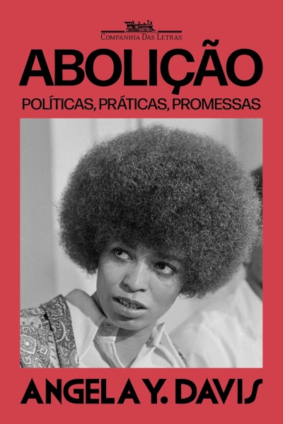 Capa do livro ABOLIÇÃO de Angela Y. Davis com foto a preto e branco da autora e texto em preto sobre fundo vermelho