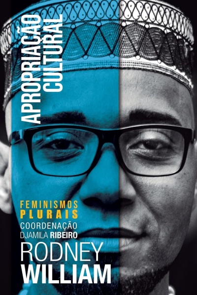 Capa de livro com rosto dividido ao meio e texto sobre apropriação cultural.