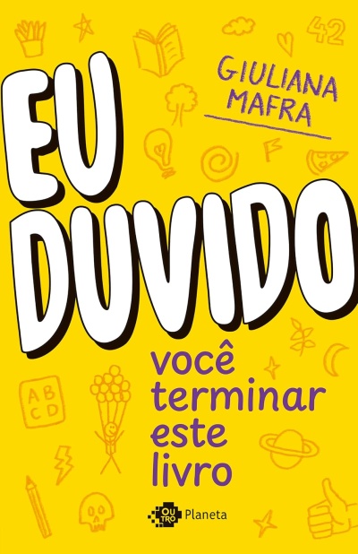 Capa de livro amarelo com título EU DUVIDO e nome do autor GIULIANA MAFRA