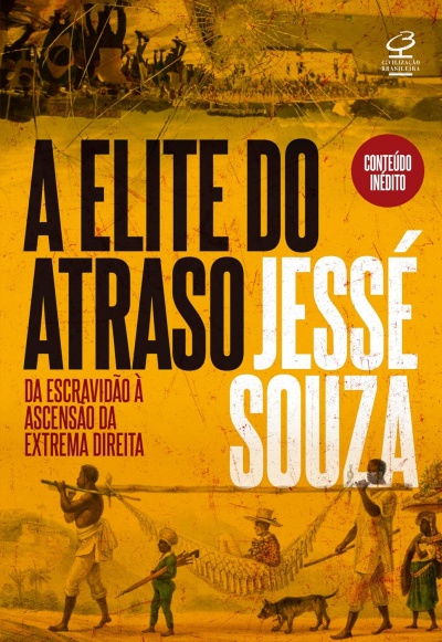 Capa de livro A Elite do Atraso de Jesse Souza com fundo amarelo e imagem histórica.