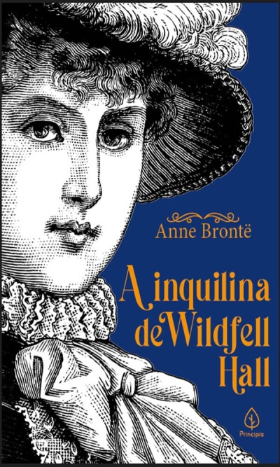 Capa de livro A inquilina de Wildfell Hall de Anne Brontë com ilustração de mulher vitoriana