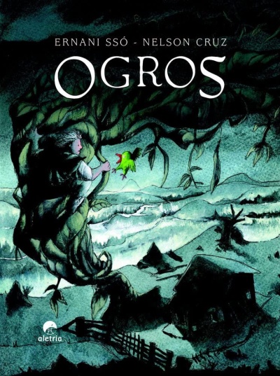 Capa de livro OGROS com ilustração de pessoa em planta trepadeira e pássaro verde