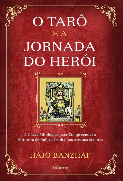 Capa de livro vermelha com título O TARÔ E A JORNADA DO HERÓI e imagem de carta de tarô