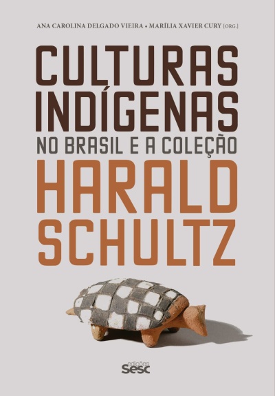 Capa de livro com título Culturas Indígenas no Brasil e a Coleção Harald Schultz e imagem de figura de cerâmica decorada