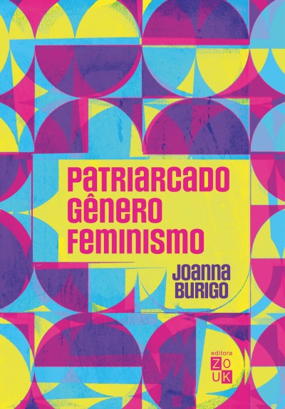 Capa de livro com padrão geométrico colorido e texto sobre patriarcado e feminismo.