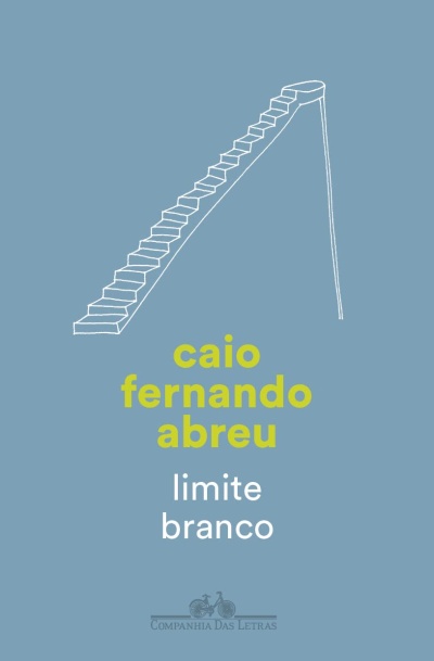 Capa de livro limite branco de Caio Fernando Abreu com escada desenhada branca em fundo azul.