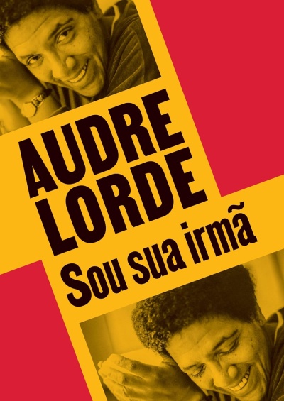 Capa de álbum amarelo e vermelho com fotos de homem e texto AUDRE LORDE Sou sua irmã