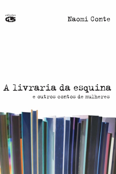 Capa de livro branca com título e nome da autora, com lombadas coloridas de livros na parte inferior