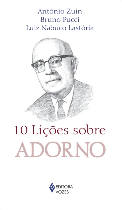 Capa de livro 10 Lições sobre ADORNO com ilustração de homem de óculos e texto autores e editora