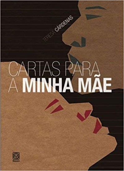 Capa do livro Cartas para a Minha Mãe com desenho de dois rostos de perfil e texto