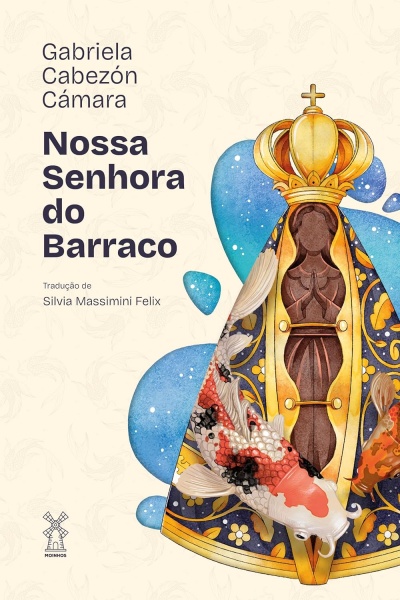 Capa do livro Nossa Senhora do Barraco com ilustração colorida da Nossa Senhora e texto do título e autores