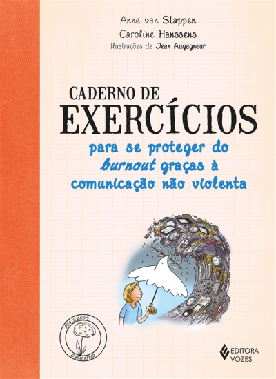 Caderno de exercícios sobre comunicação não violenta para proteger do burnout, com ilustração e selo de bem-estar.