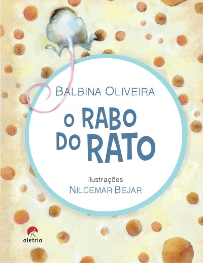 Capa de livro infantil O Rabo do Rato com ilustração e texto