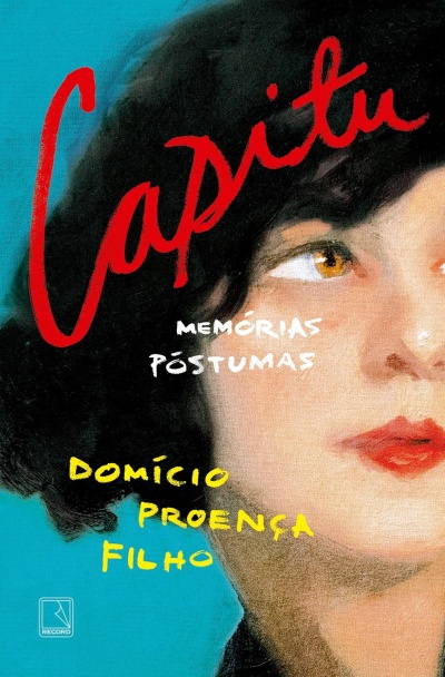 Capa de livro com ilustração de mulher e texto Capitu Memórias Póstumas Domício Proença Filho