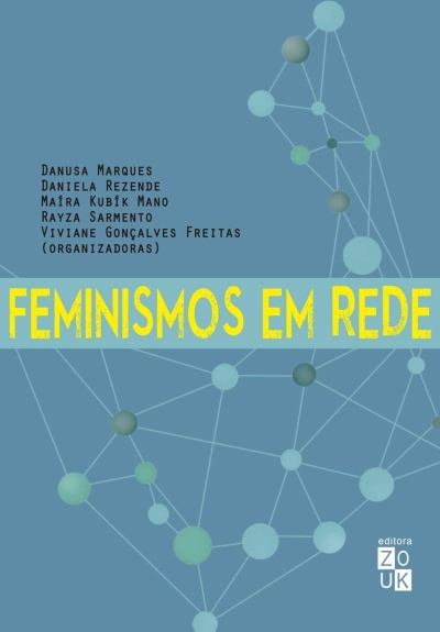 capa de livro azul com título amarelo Feminismos em Rede