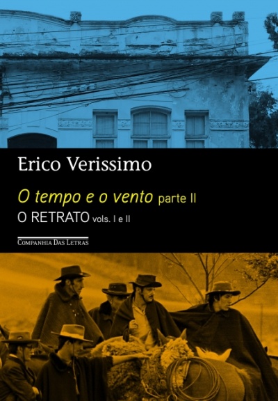 Capa de livro O tempo e o vento parte II O RETRATO com edifício antigo azul e homens com chapéus e mantas