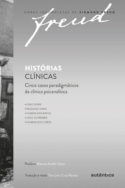 Capa de livro Histórias Clínicas de Sigmund Freud com fundo cinza e texto em preto e branco.