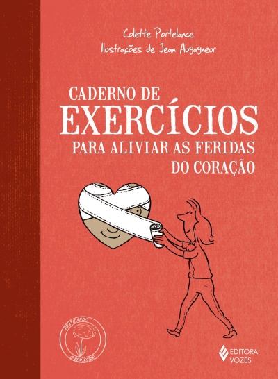 Capa de livro Caderno de Exercícios para Aliviar as Feridas do Coração