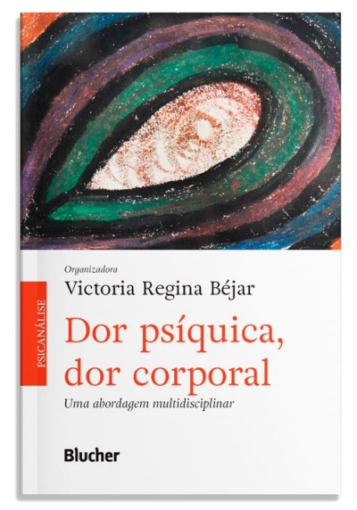 Capa do livro Dor psíquica, dor corporal com arte abstrata colorida