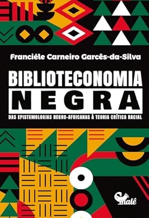 Capa do livro Biblioteconomia Negra com padrão geométrico colorido