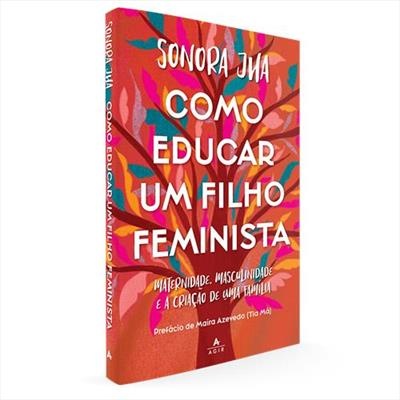 Livro Como educar um filho feminista com capa colorida e ilustração de folhas