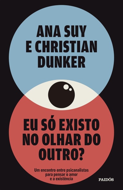 Capa do livro Eu só existo no olhar do outro? com círculos azul e vermelho e texto em preto.