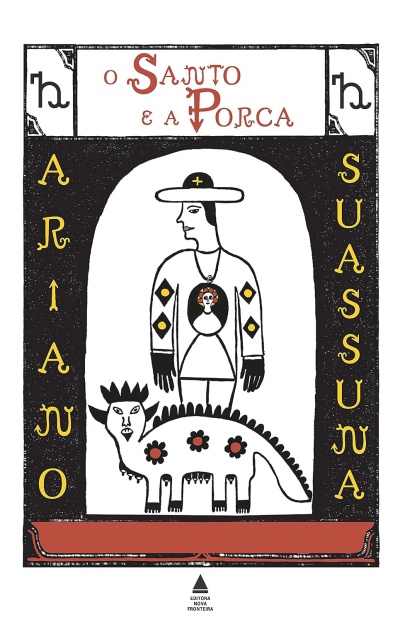 Capa de livro O Santo e a Porca por Ariano Suassuna com ilustração estilizada