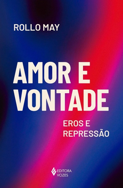 Capa de livro Amor e Vontade de Rollo May com fundo azul e vermelho