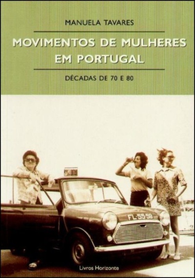 Capa de livro com título sobre movimentos de mulheres em Portugal com fotografia a sépia de três mulheres e carro antigo
