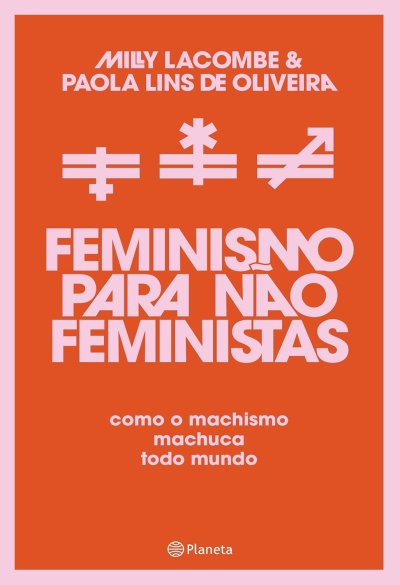 Capa de livro Feminismo Para Não Feministas com fundo laranja e texto cor-de-rosa