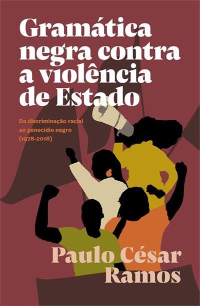 Capa de livro com figuras de pessoas e texto Gramática negra contra a violência de Estado.